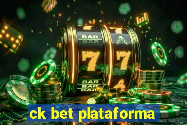 ck bet plataforma